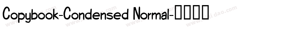 Copybook-Condensed Normal字体转换